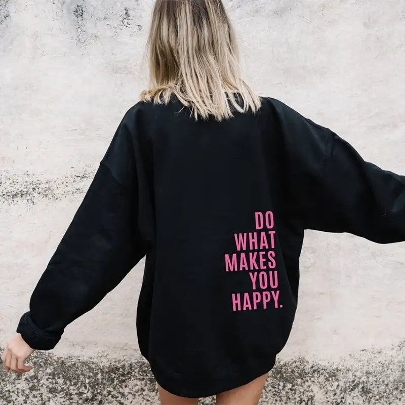 Lockerer Sport Hoodie mit „Do What Makes You Happy“ Print – Kapuzen Sweatshirt - Damenmode online kaufen | Isabell Boutique