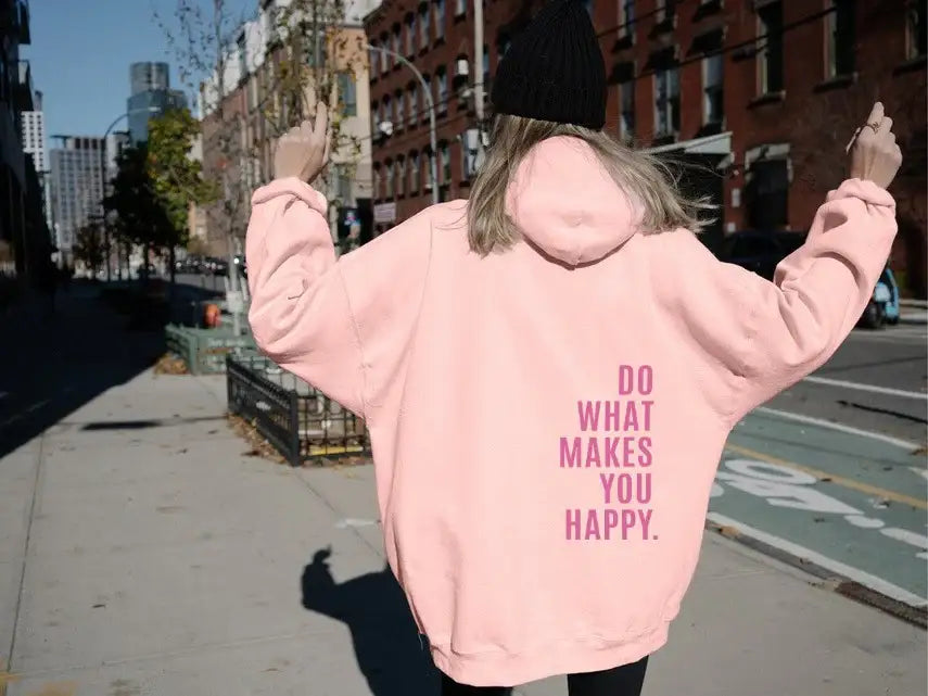 Lockerer Sport Hoodie mit „Do What Makes You Happy“ Print – Kapuzen Sweatshirt - Damenmode online kaufen | Isabell Boutique